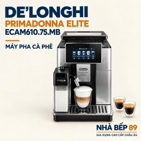 MÁY PHA CÀ PHÊ TỰ ĐỘNG DELONGHI PRIMADONA SOUL ECAM610.75.MB